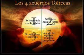 los cuatro acuerdos toltecas