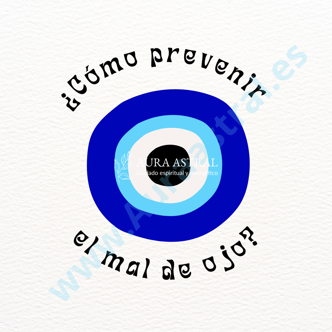 cómo prevenir el mal de ojo