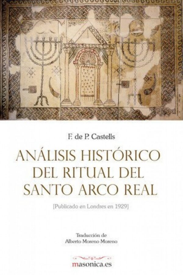 ANALISIS HISTORICO DEL RITUAL DEL SANTO ARCO REAL