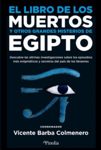 El Libro de los Muertos y otros Grandes misterios de egipto