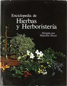 Enciclopedia de Hierbas y Herboristería