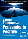 Enfoque Tibetano del Pensamiento Positivo