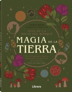 Guía Bruja del Bosque. Magia de la Tierra