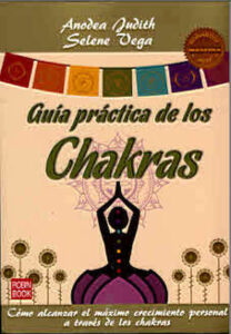 Guía práctica de los chakras