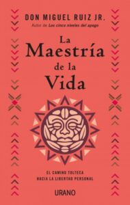 La maestría de la Vida