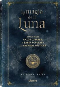 La Magia de la Luna