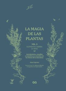 La magia de las plantas Vol3 Elemento Tierra la Raiz