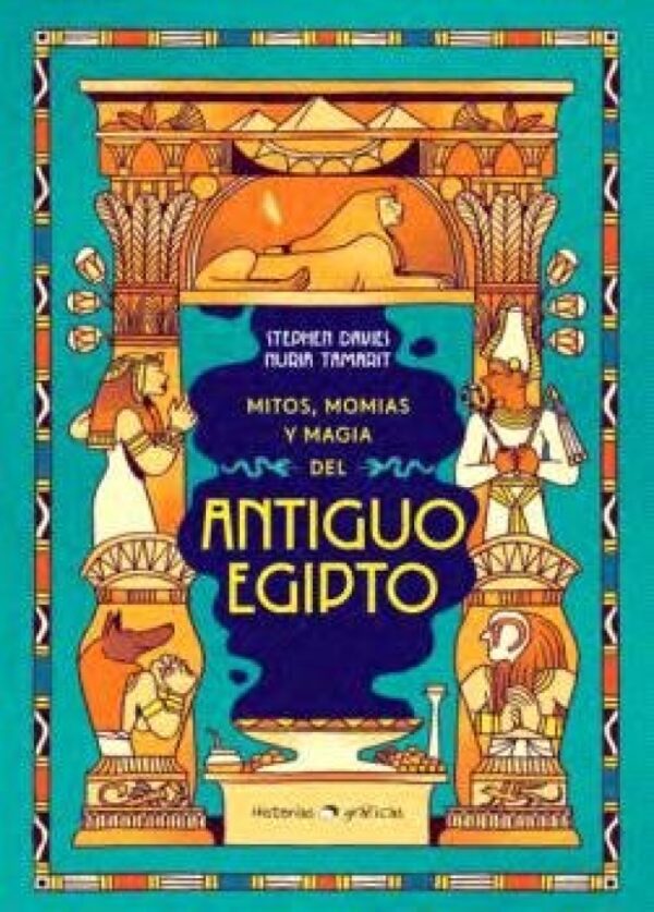 Mitos momias y magia del antiguo egipto