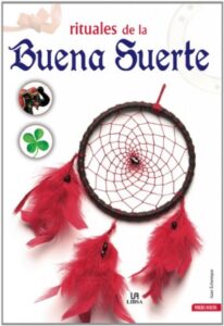 Rituales de la buena suerte