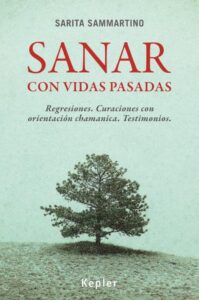 Sanar con vidas pasadas