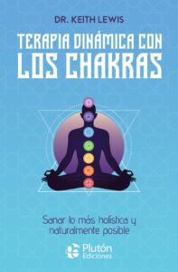 Terapia Dinámica con los Chakras