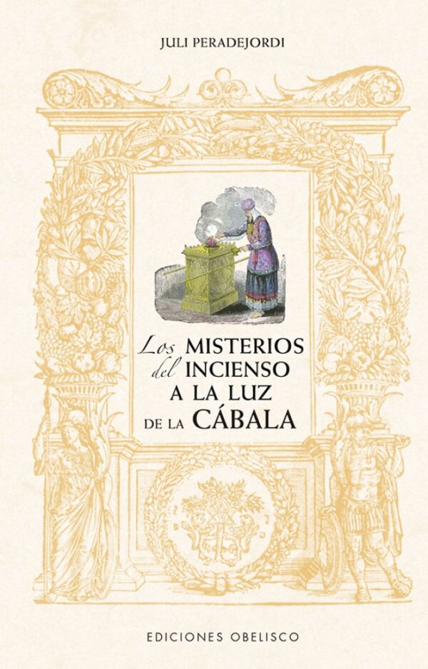 Los misterios del incienso a la luz de la cábala