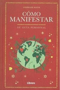 Cómo manifestar