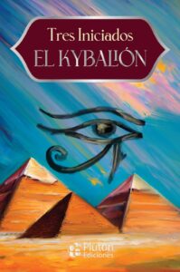 El Kybalion tres iniciados
