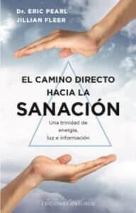 El camino directo hacia la sanación