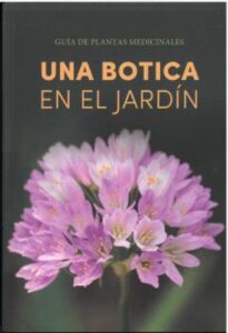 Una botica en el jardín